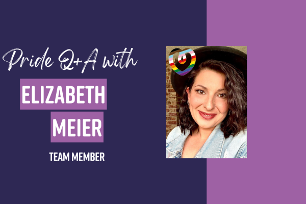 Pride Month with Elizabeth Meier: “Seeing people embrace their authentic selves is beautiful.”